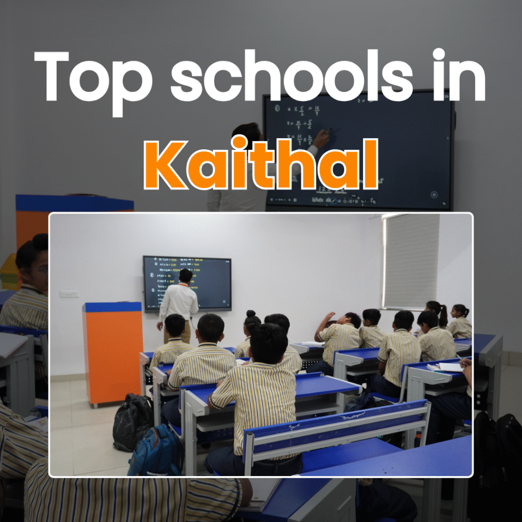 Top schools in kaithal