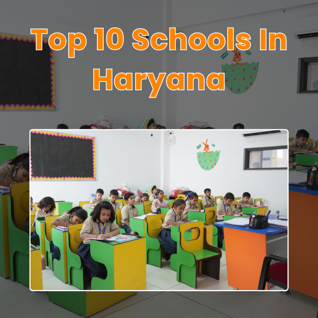 top 10 schools in Haryana